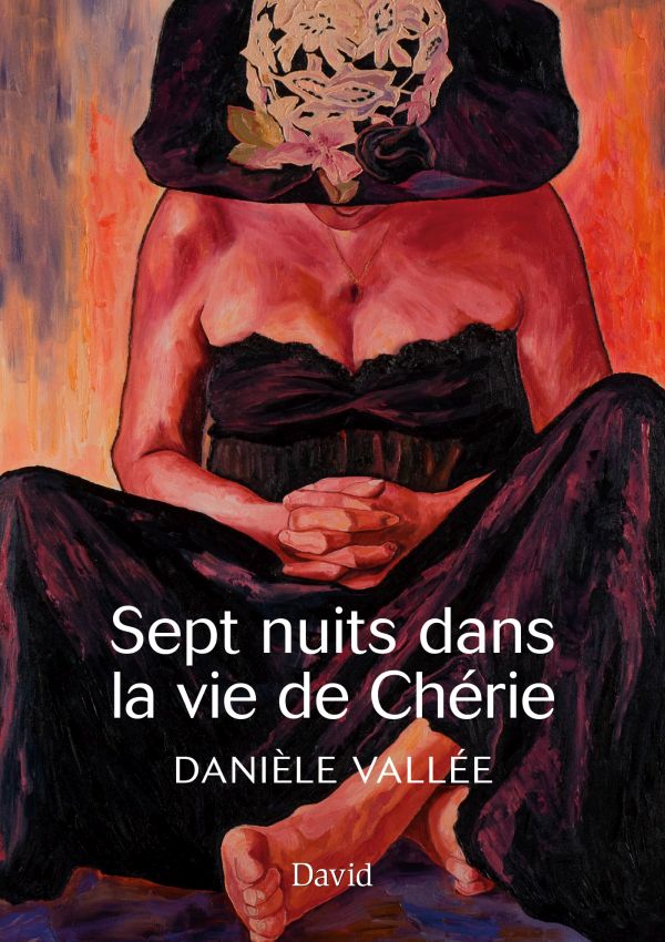 Sept nuits dans la vie de Chérie : roman