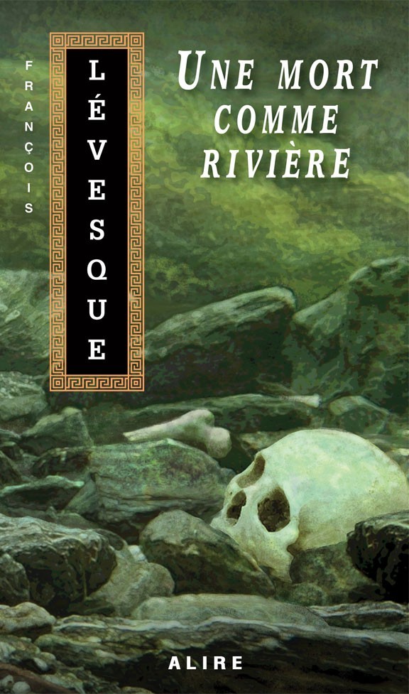 Une mort comme rivière