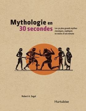 Mythologie en 30 secondes 