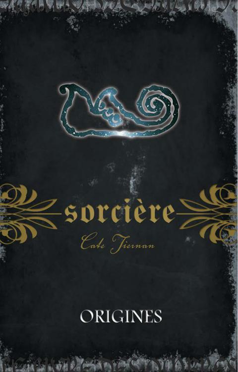 Sorciere : Origines.