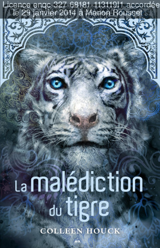 La Saga Du Tigre : La Malediction Du Tigre.