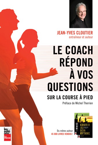 Le coach répond à vos questions sur la course à pied