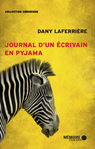 Journal d'un écrivain en pyjama