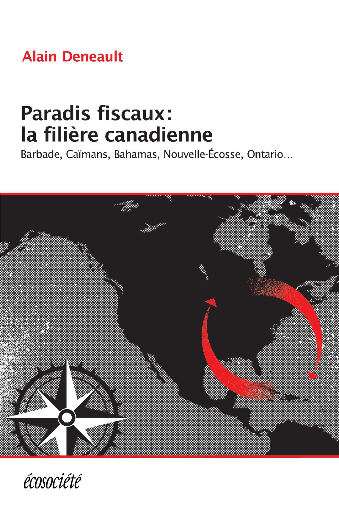 Paradis fiscaux: la filière canadienne