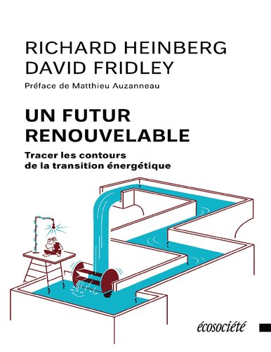 Un futur renouvelable : tracer les contours de la transition énergétique