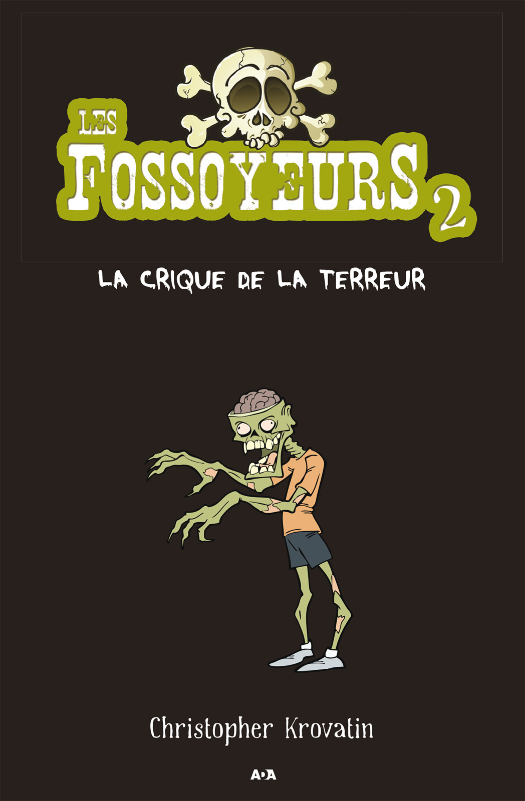 Les Fossoyeurs : La Crique De La Terreur.