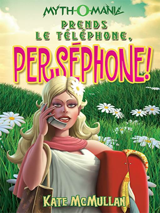 Prends le téléphone, Perséphone