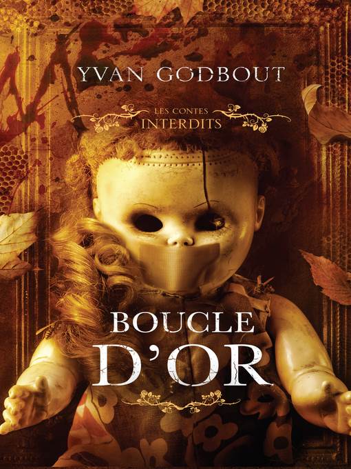 Les contes interdits--Boucle d'or