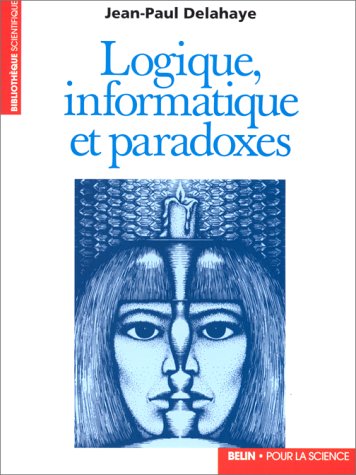 Logique, informatique et paradoxes