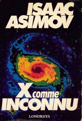 X comme inconnu