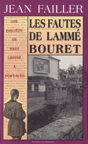 Les fautes le Lammé-Bouret [une enquête de Mary Lester]