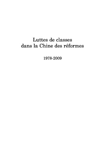 Luttes de classes dans la Chine des réformes (1978-2009)