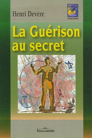 La guérison au secret