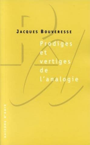 Prodiges et vertiges de l'analogie