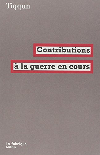 Contributions à la guerre en cours