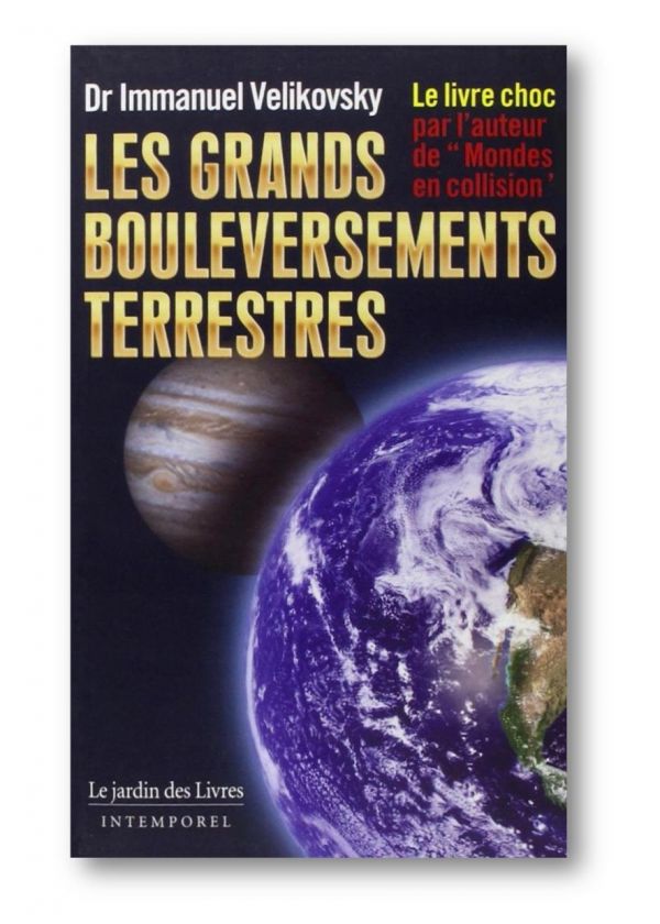 Les grands bouleversements terrestres