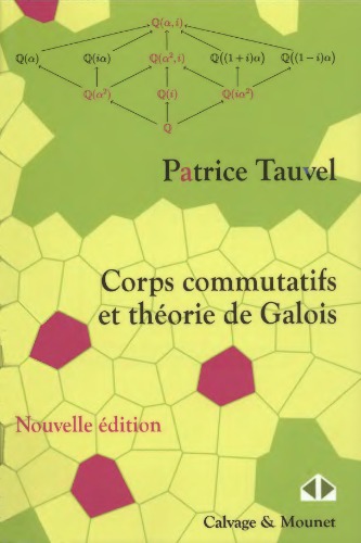 Corps commutatifs et théorie de Galois