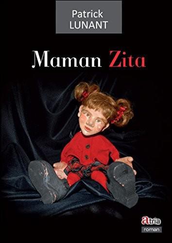 Maman Zita : Roman.