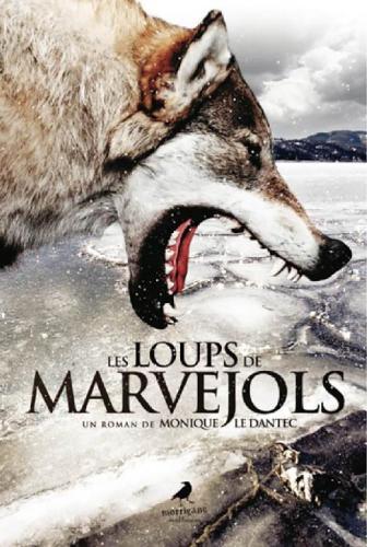 Les Loups de Marvejols : Un thriller au cœur de l'hiver.