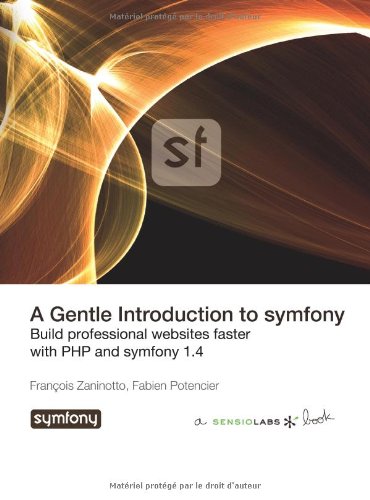 A Gentle Introduction To Symfony 1.4