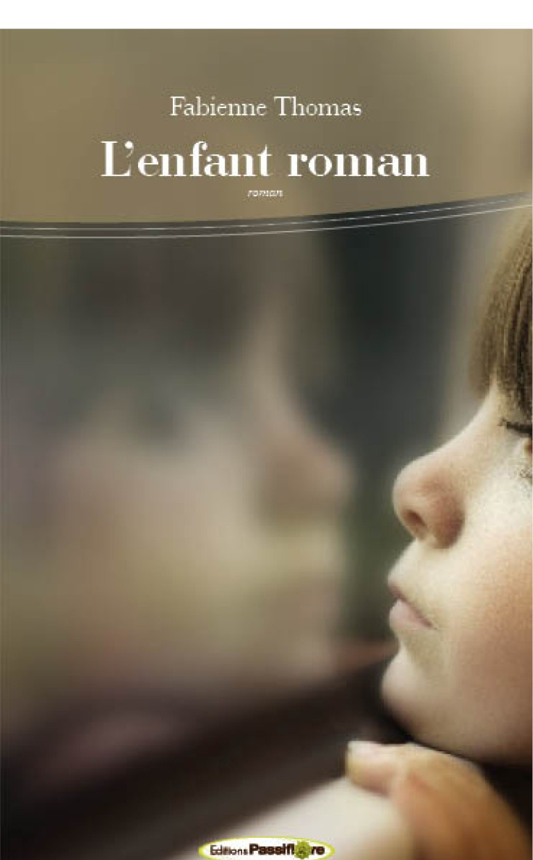 L'enfant roman : roman