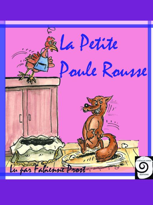 La Petite Poule Rousse