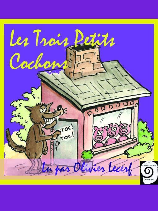 Les Trois Petits Cochons