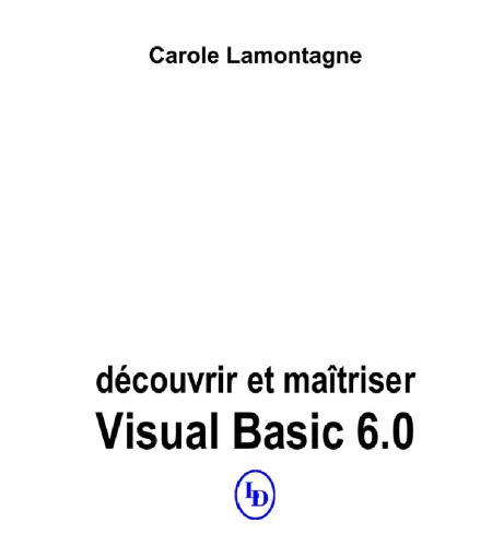 Découvrir et maîtriser Visual Basic 6.0