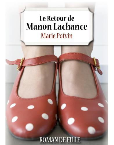 Le retour de Manon Lachance