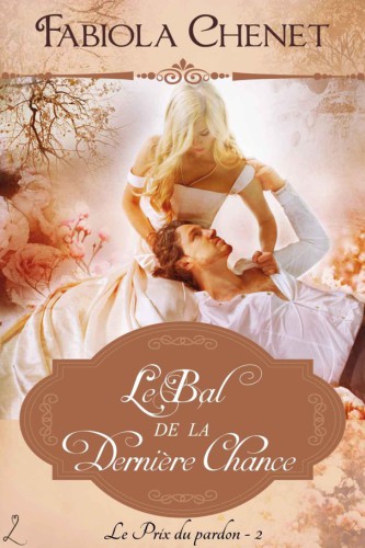 Le Bal De La Dernière Chance
