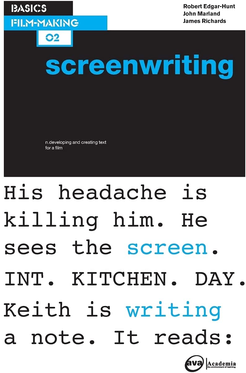 Basics Film-Making 02: Screenwriting