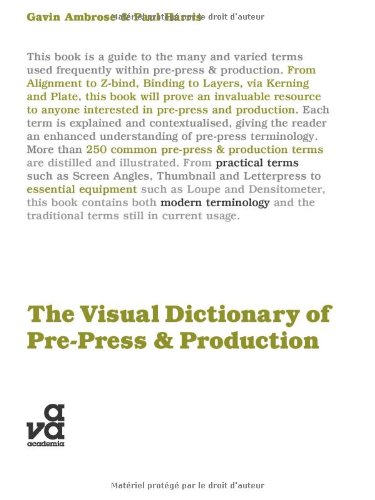 The Visual Dictionary of Pre-Press and Production