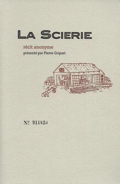 La Scierie