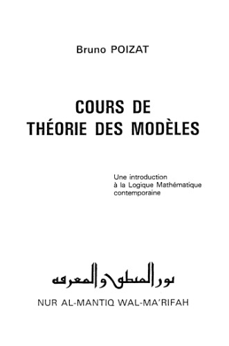 Cours de théorie des modèles une introduction à la logique mathématique contemporaine