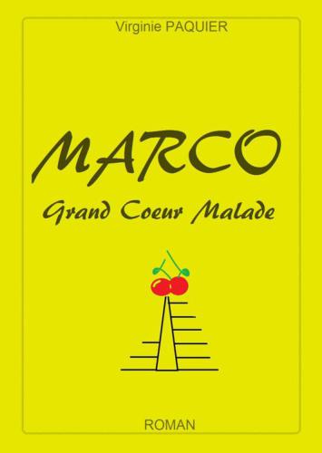 Marco : grand coeur malade