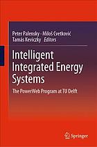 Intelligent Integrated Energy Systems : the PowerWeb Program at TU Delft