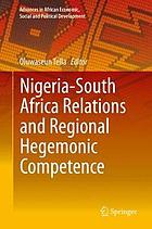 Nigeria-South Africa relations and regional hegemonic competence