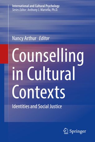 Counselling in Cultural Contexts : Identities and Social Justice.