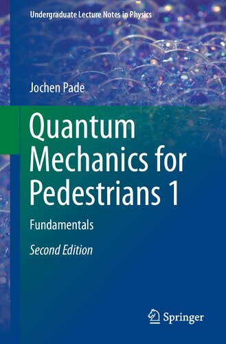 Quantum Mechanics for Pedestrians 1