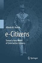 e-Citizens : toward a new model of (inter)active citizenry