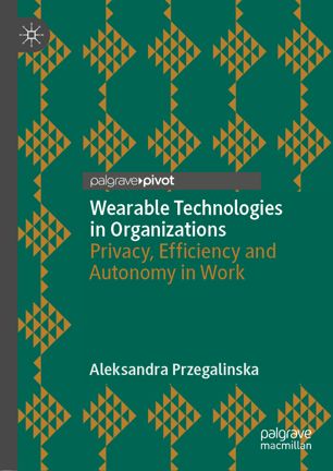 Wearable Technologies in Organizations