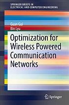 Optimization for wireless powered communication networks