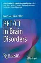 PET/CT in brain disorders