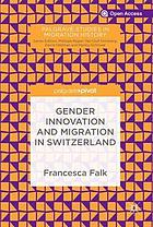 Gender innovation and migration in Switzerland