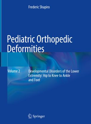 Pediatric orthopedic deformities