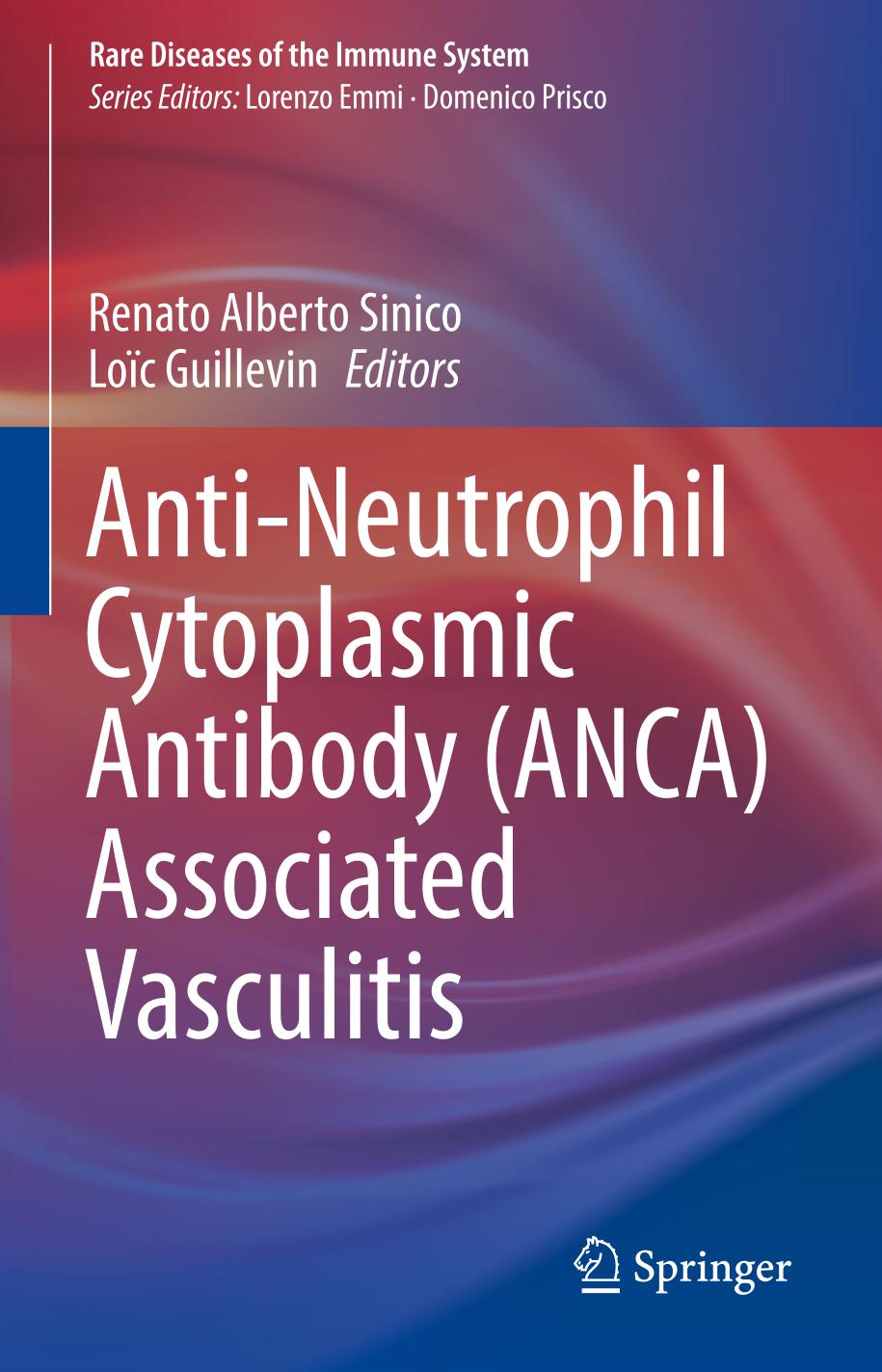 Anti-neutrophil cytoplasmic antibody (ANCA) associated vasculitis