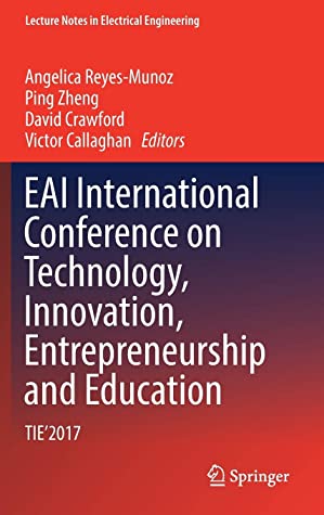 EAI International Conference on Technology, Innovation, Entrepreneurship and Education