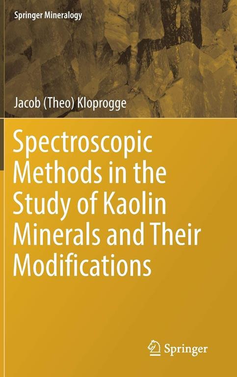 Spectroscopic Methods in the Study of Kaolin Minerals and Their Modifications