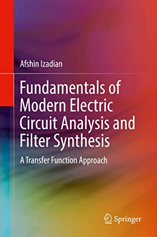 Fundamentals of Modern Electric Circuit Analysis and Filter Synthesis