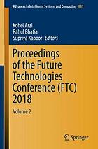 Proceedings of the Future Technologies Conference (FTC) 2018 : Volume 2